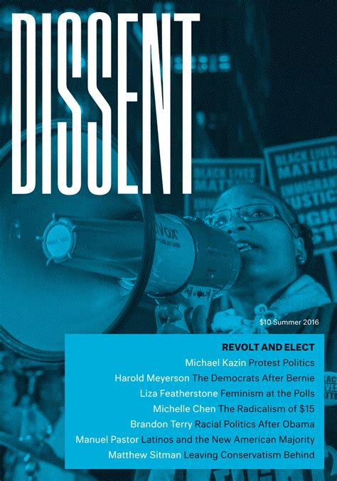 Social movements are winning in the arena of public opinion. . Dissent magazine